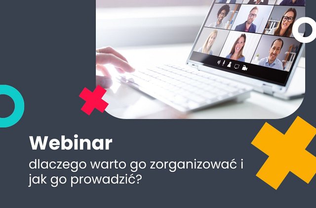 Webinar - organizacja i prowadzenie