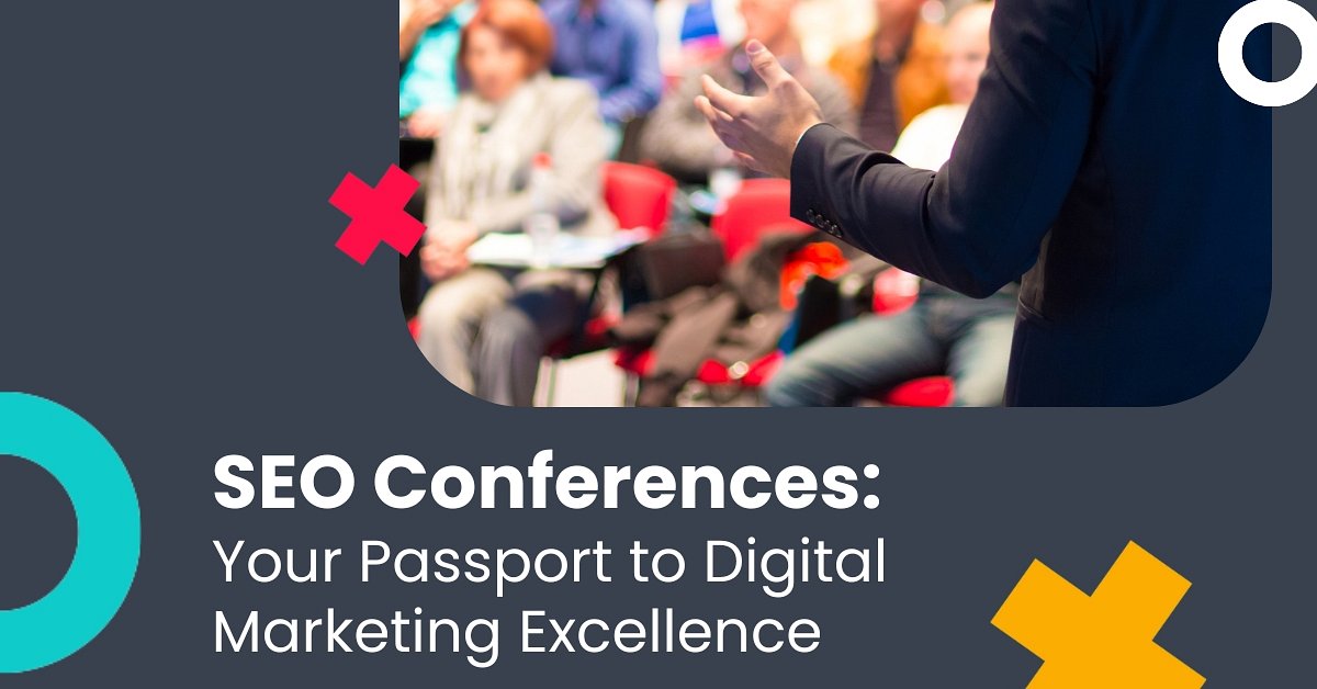 The Best SEO Conferences to Attend in 2025