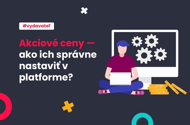Akciové ceny – ako ich správne nastaviť v platforme?