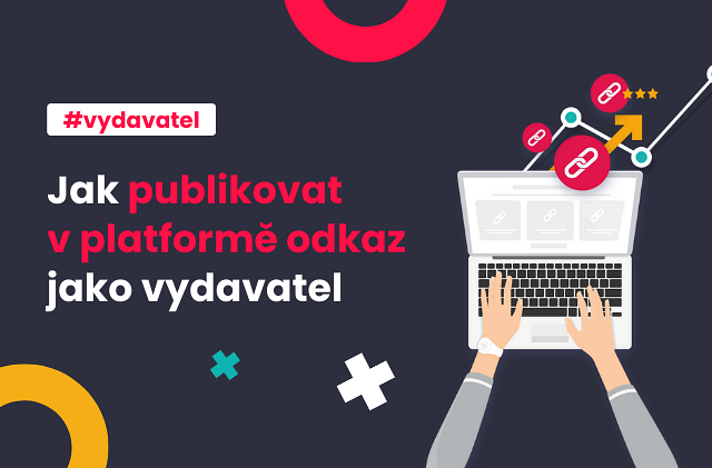 Jak publikovat v platformě odkaz jako vydavatel