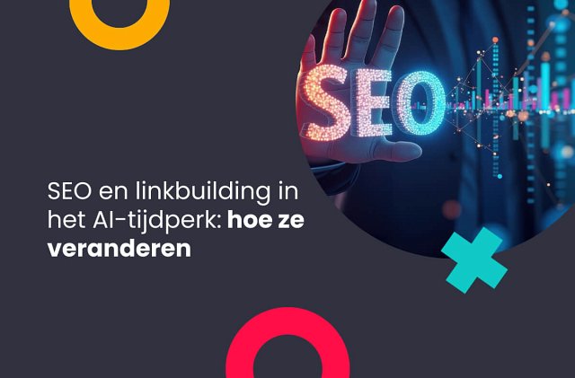 De toekomst van SEO en Linkbuilding in het AI-tijdperk