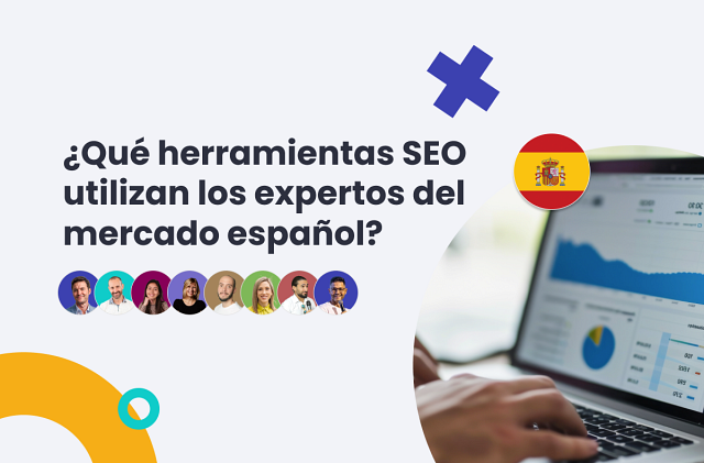 ¿Qué herramientas SEO utilizan los expertos del mercado español?