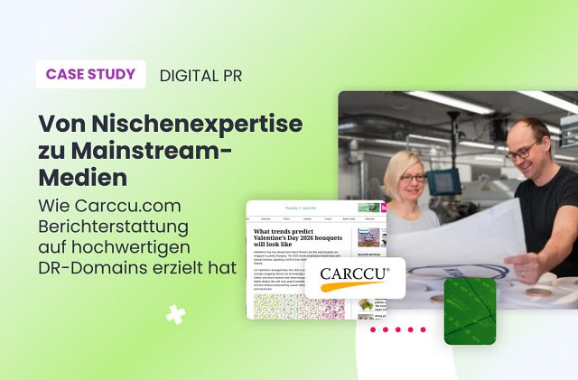 Wie Carccu.com durch Digital PR hochwertige Medienplatzierungen erzielte