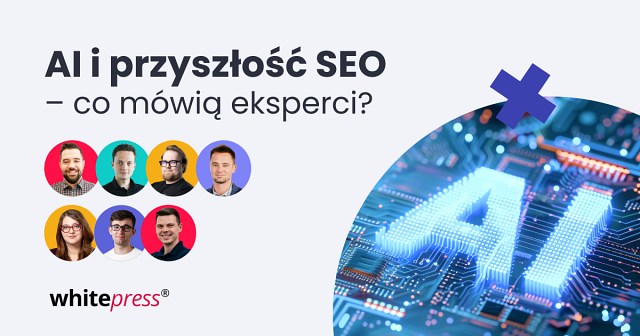 Ai i przyszłość SEO - co mówią eksperci? Grafika ze zdjęciami ekspertów