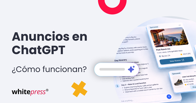 ¿Cómo funcionan los anuncios en ChatGPT?