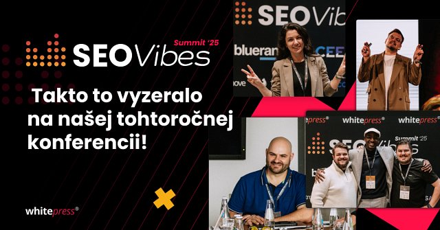 SEO Vibes Summit 25 – Zhrnutie konferencie koláž fotiek