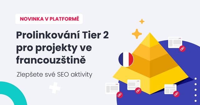 Tier 2 linkbuilding – nová strategie ve WhitePress®