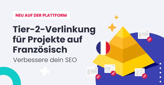 Tier-2-Linkbuilding – die neue Strategie bei WhitePress®