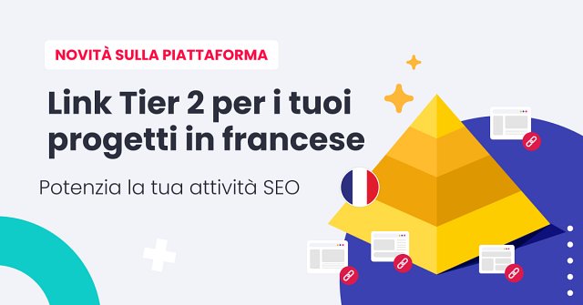 Link Building Tier 2 – Una Nuova Strategia su WhitePress®