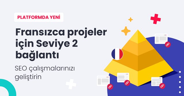 Seviye 2 Backlink – WhitePress®’te Yeni Bir Strateji