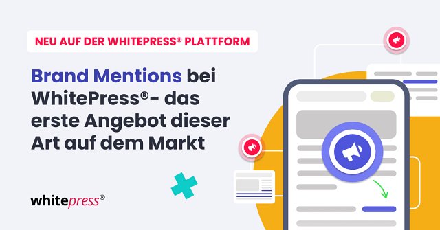 Mit den neuen Brand Mentions von WhitePress® in der KI- und Google-Suche sichtbar bleiben