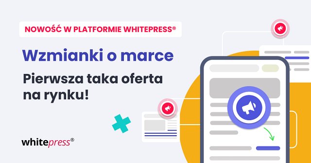 Wzmianki o marce w WhitePress®