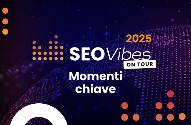 SEO Vibes on Tour 2025: principali momenti dai nostri eventi internazionali