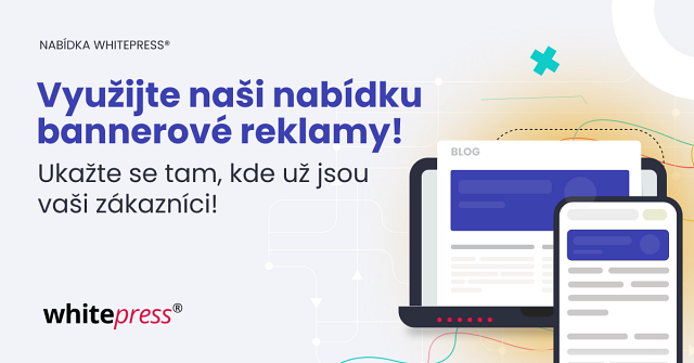 Oslovte nové zákazníky pomocí bannerové reklamy!