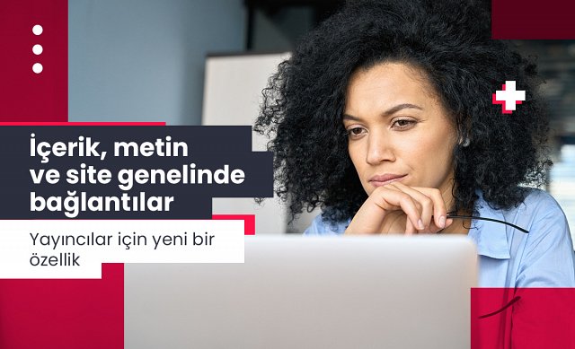 Yayınlanan içerikteki bağlantıları sat