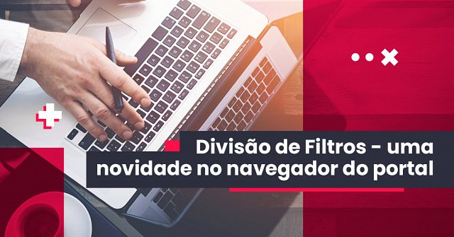 Filtros divididos - atualização na pesquisa do portal