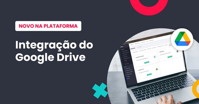 Integração Google Drive