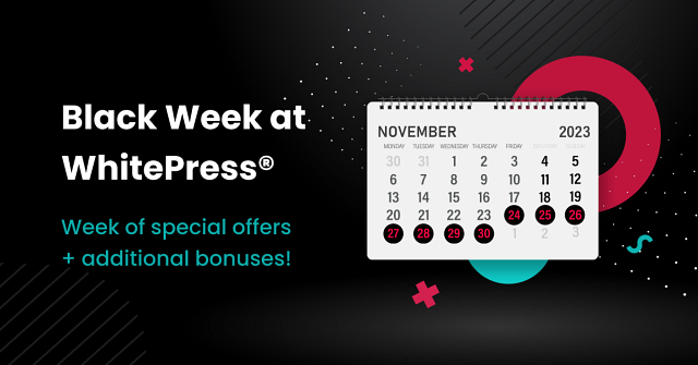 Black Week at WhitePress®