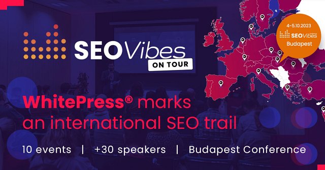 SEO Vibes on Tour - WhitePress® marks an international SEO trail