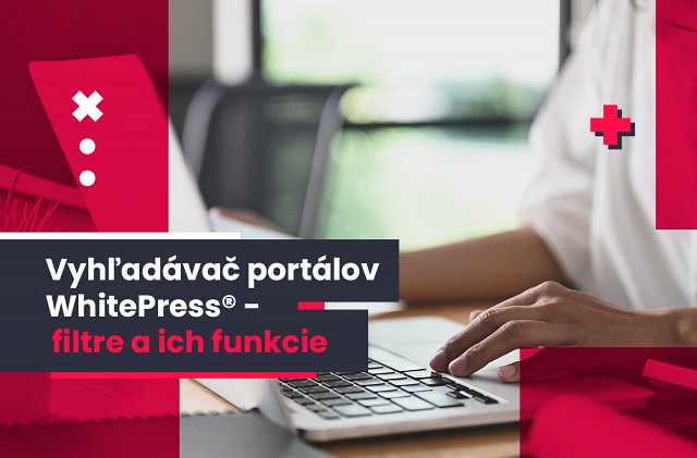 Vyhľadávač portálov WhitePress® - filtre a ich funkcie