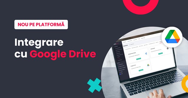Integrăm Google Drive