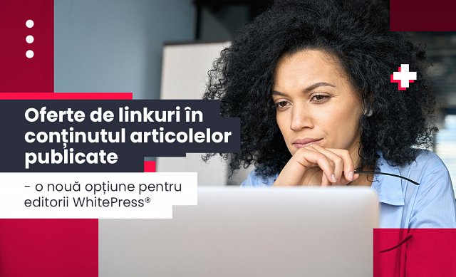 Oferte de linkuri în conținutul articolelor publicate