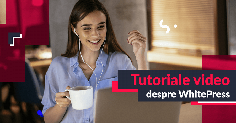 Tutoriale video WhitePress