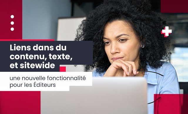 nouvelle fonctionnalité pour les Éditeurs