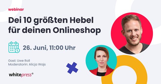Dei 10 größten Hebel für deinen Onlineshop