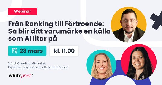 Från Ranking till Förtroende: Så blir ditt varumärke en källa som AI litar på