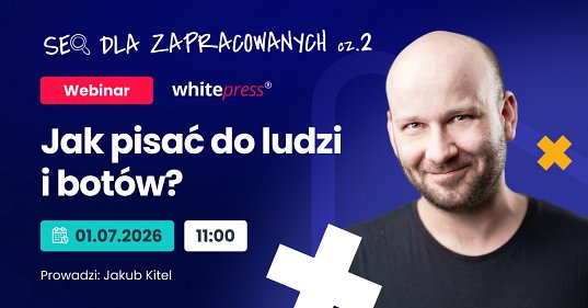 Jak pisać do ludzi i botów?