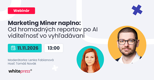 Marketing Miner naplno: Od hromadných reportov po AI viditeľnosť vo vyhľadávaní