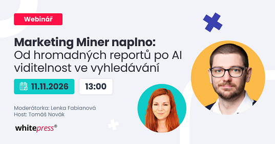 Marketing Miner naplno: Od hromadných reportů po AI viditelnost ve vyhledávání