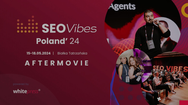SEO Vibes Poland 2024 (AFTERMOVIE)